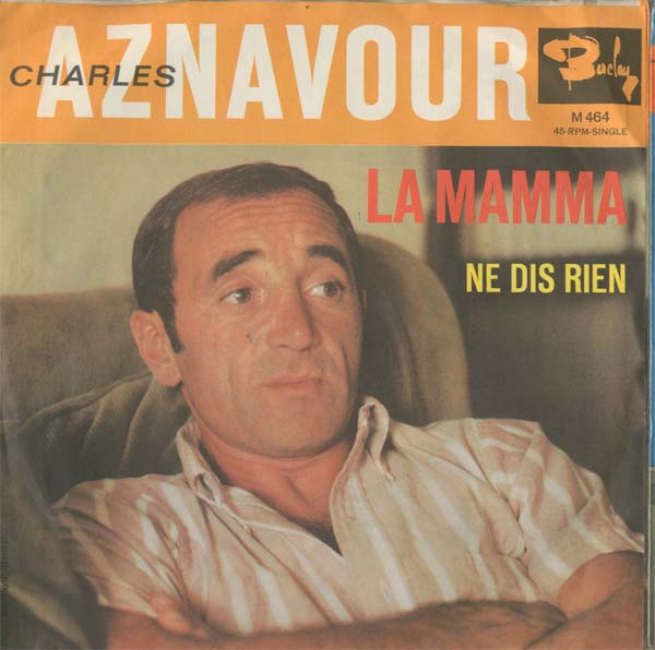 Albumcover Charles Aznavour - La Mamma / Ne dis rien