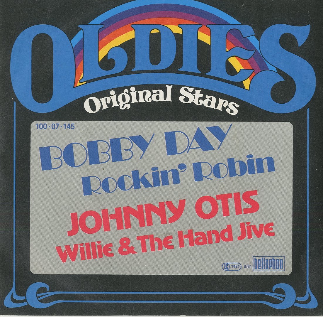 Albumcover Bobby Day - Rockin Robin / Johnny Otis: Willie & The Hand Jive (Neuaufn.) Reihe Oldies - Original Stars