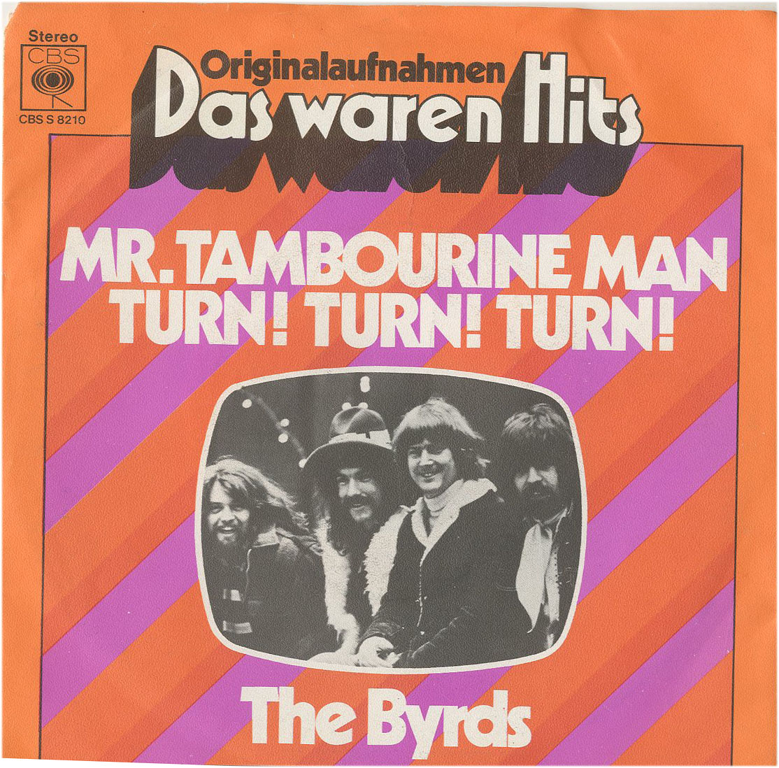 Albumcover The Byrds - Mr. Tambourin Man / Turn! Turn! Turn! (Das waren Hits) (Aufn. 1967)