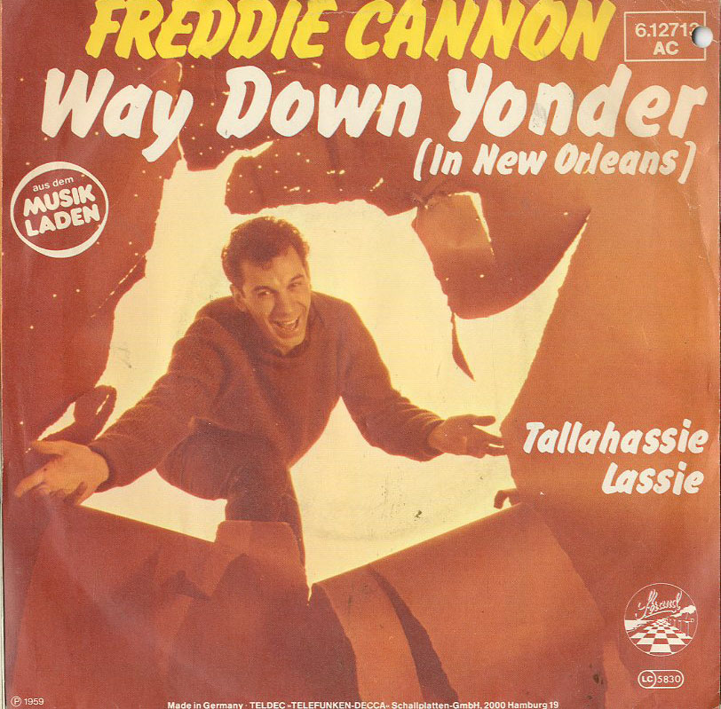 Albumcover Freddy Cannon - Way Down Yonder in New Orleans / Tallahassie Lassie