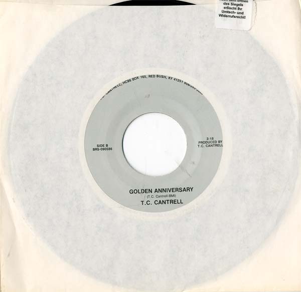 Albumcover T.C. Cantrell - Golden Anniversary/ To Prove That It´s True Love