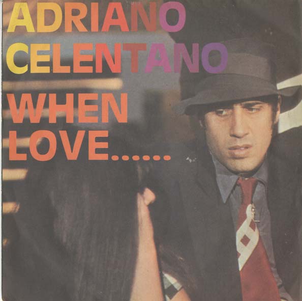 Albumcover Adriano Celentano - When Love / Somebody Save Me