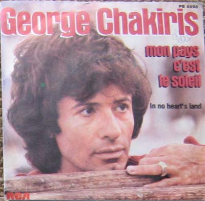 Albumcover George Chakiris - Mon pays cest le soleil / In no hearts land