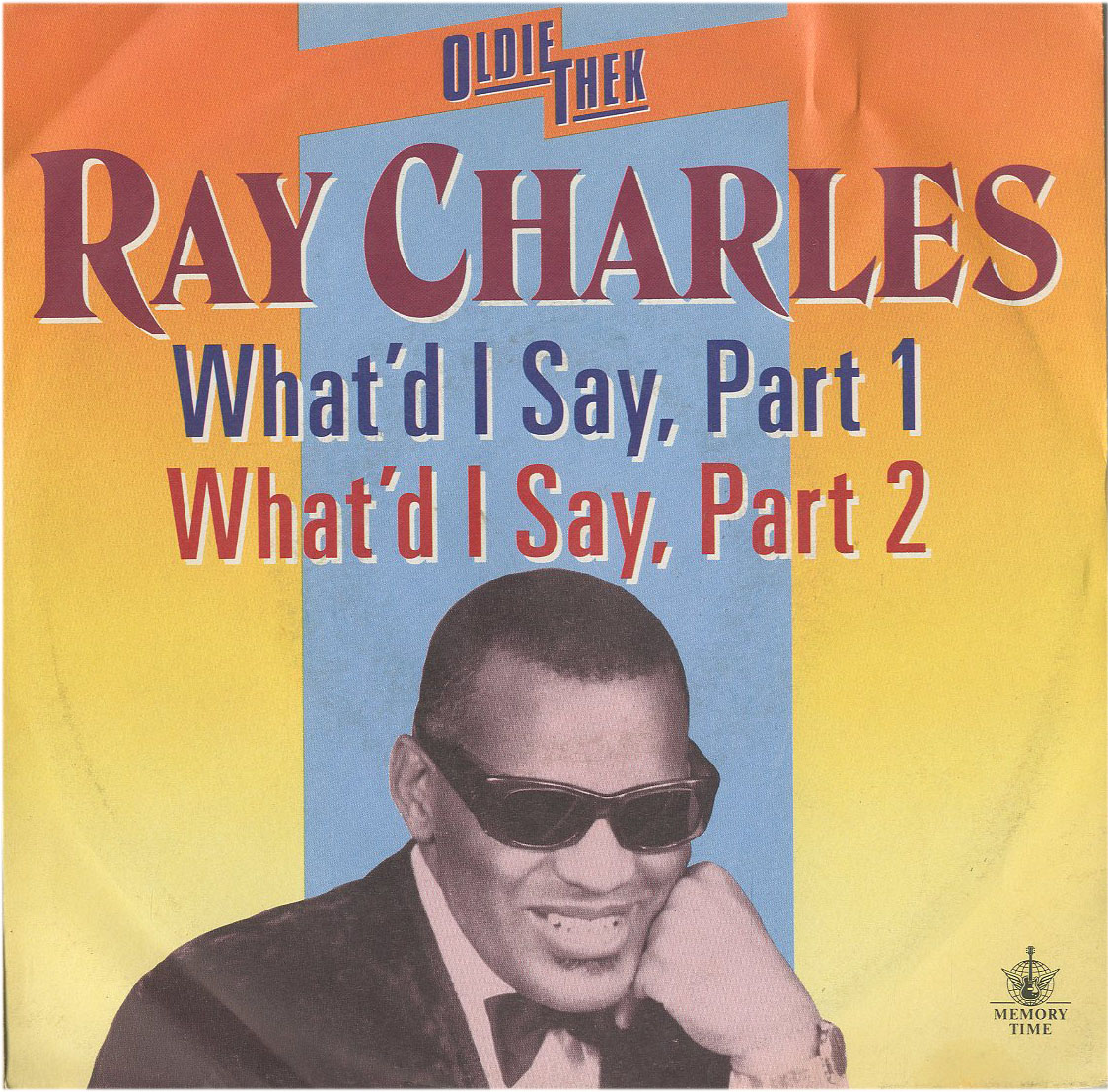 Albumcover Ray Charles - What d I Say Part 1 und Part 2 (OldieThek)
