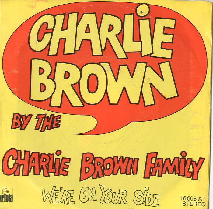 Albumcover Charly Brown Family - Charlie Brown / We´re On Your Side