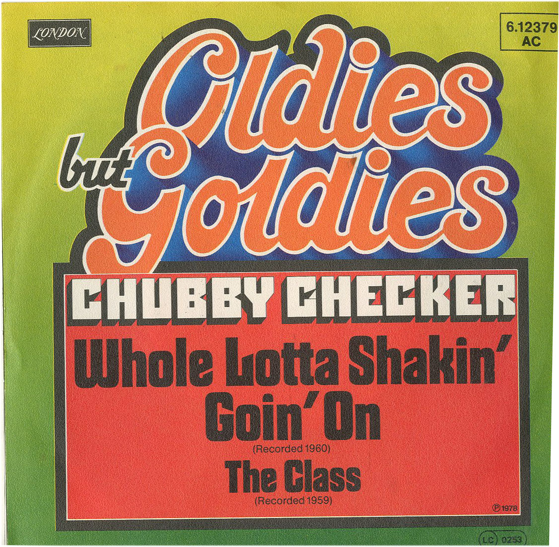 Albumcover Chubby Checker - Whole Lotta Shakin Goin On  (1960) / The Claass (1959) Oldies but Goldies