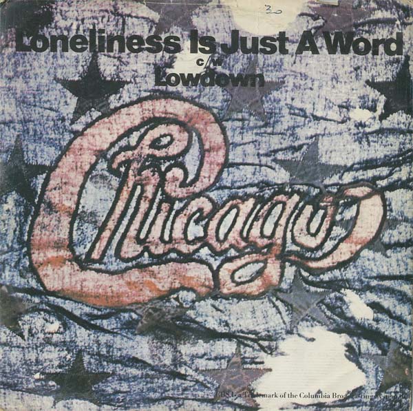 Albumcover Chicago (Band) - Lowdown / Loneliness Is Just Another Word