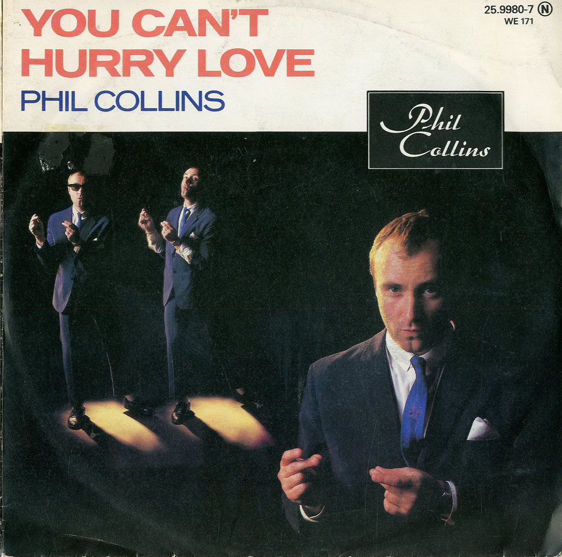 Albumcover Phil Collins - You Can´t Hurry Love / I Cannot Believe It´s True