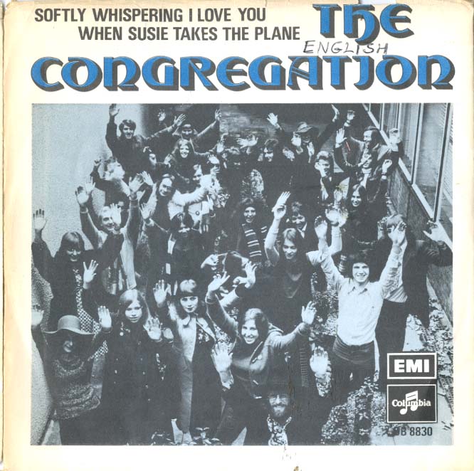 Albumcover The Congregation - Softly Whispering I Love You / When Susie Takes The Plane
