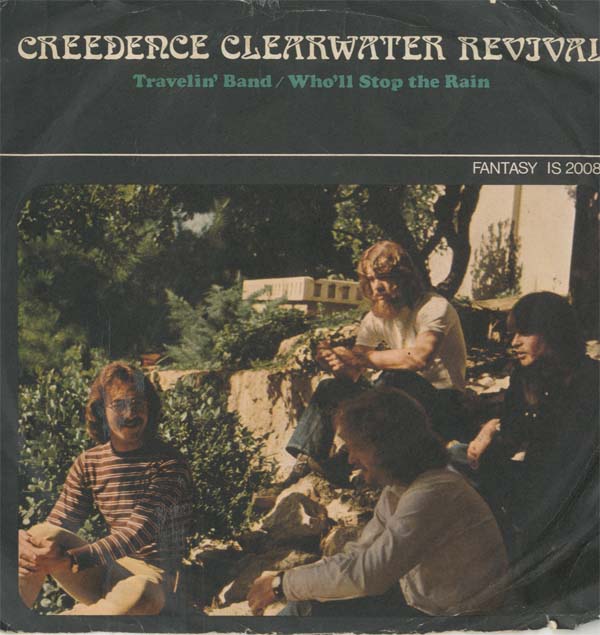Albumcover Creedence Clearwater Revival - Travellin Band / Who´ll stop the Rain