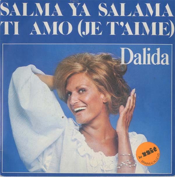 Albumcover Dalida - Salma ya salama / Ti amo (je t aime)