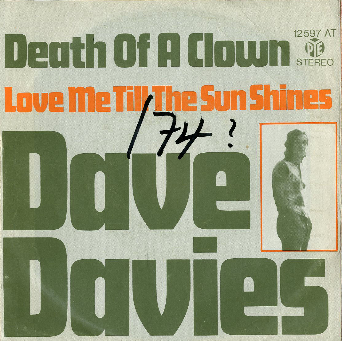 Albumcover Dave Davies  (Kinks) - Death Of A Clown / Love Me Till The Sun Shines