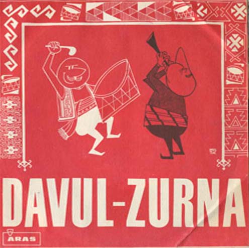 Albumcover Various Instrumental Artists - Davul + Zurna (Horn + Trommel)