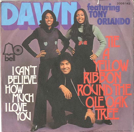 Albumcover Dawn (feat. Tony Orlando) - Tie A Yellow Ribbon Round the Old Oak Tree/ I Cant Beleive How Much I Love You