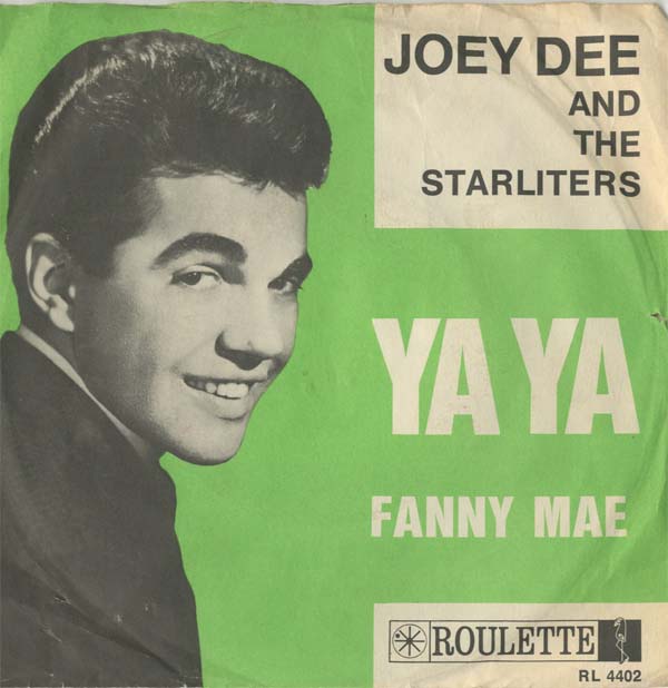 Albumcover Joey Dee and the Starlighters - Ya Ya  / Fanny Mae