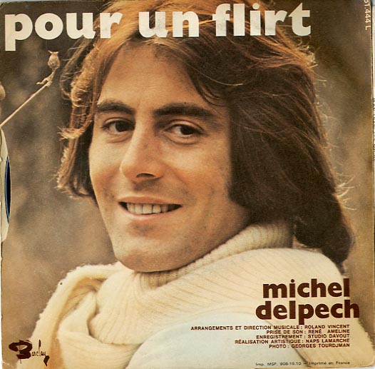 Albumcover Michel Delpech - Pour un flirt / Le ble en herbe