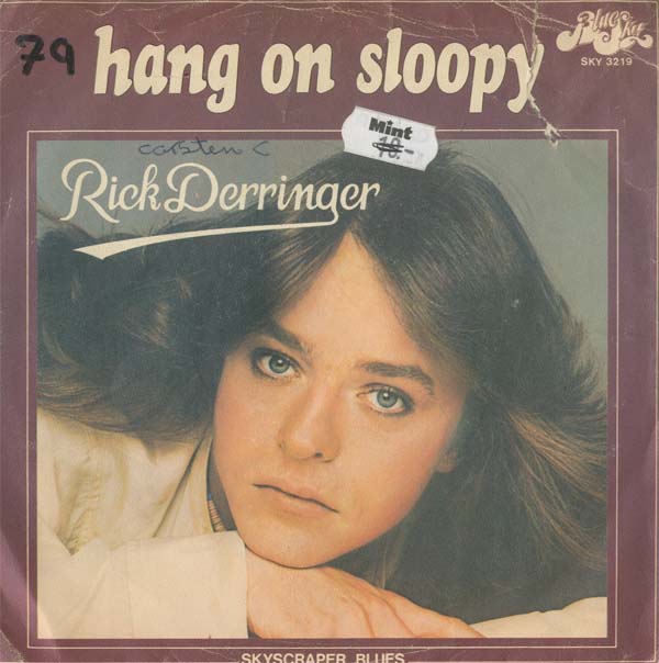 Albumcover Rick Derringer - Hang On Sloopy / Skyscraper Blues