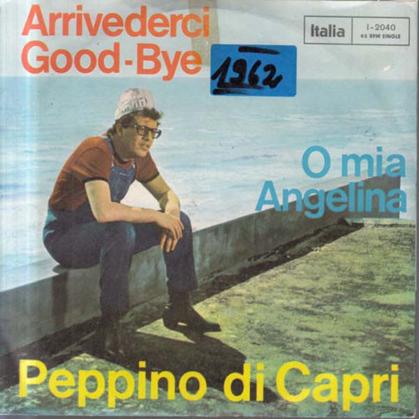 Albumcover Peppino di Capri - Arrivederci Good-Bye (italien. ges.)/ Se tu verrai