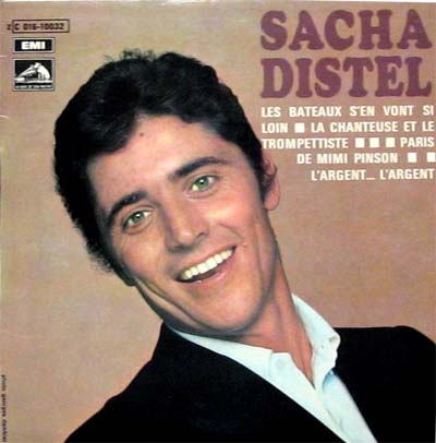 Albumcover Sacha Distel - Les Bateaux sen vont Si Loin / La Chanteuse Et le Trompetiste / Paris De Mimi Pinson / Largent Largent (EP)