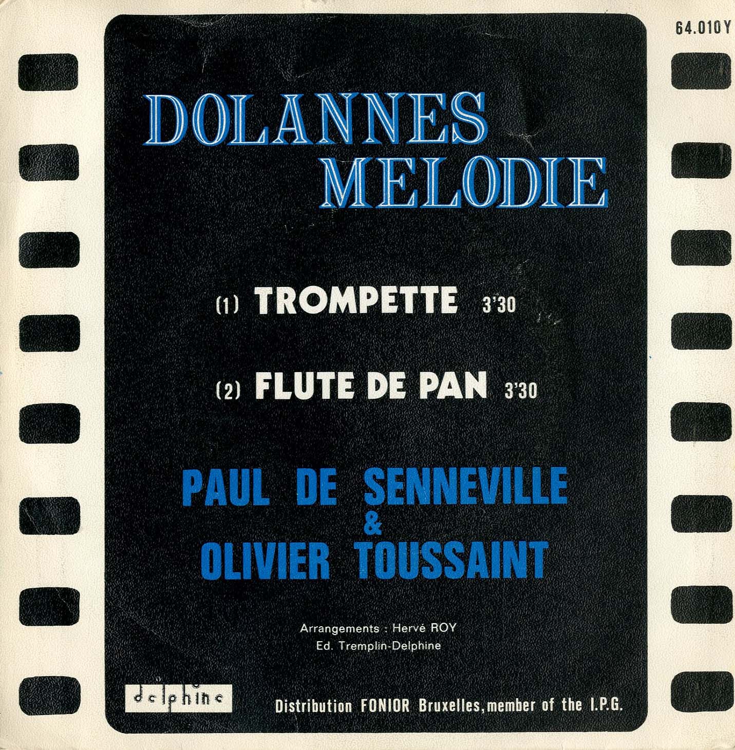 Albumcover Paul de Senneville & Olivier Toussaint - Dolannes Melodie  / Dolannes Melodie Flute de Pan 