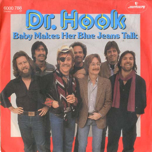 Albumcover Dr. Hook - Baby Makes Her Blue Jeans Talk /  The Turn On