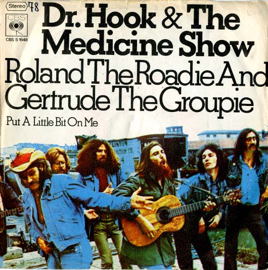 Albumcover Dr. Hook - Roland The Roadie And Gertrud The Groupie / Put A Little Bit On Me