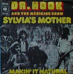 Albumcover Dr. Hook - Sylvia´s Mother / Makin´ It Natural