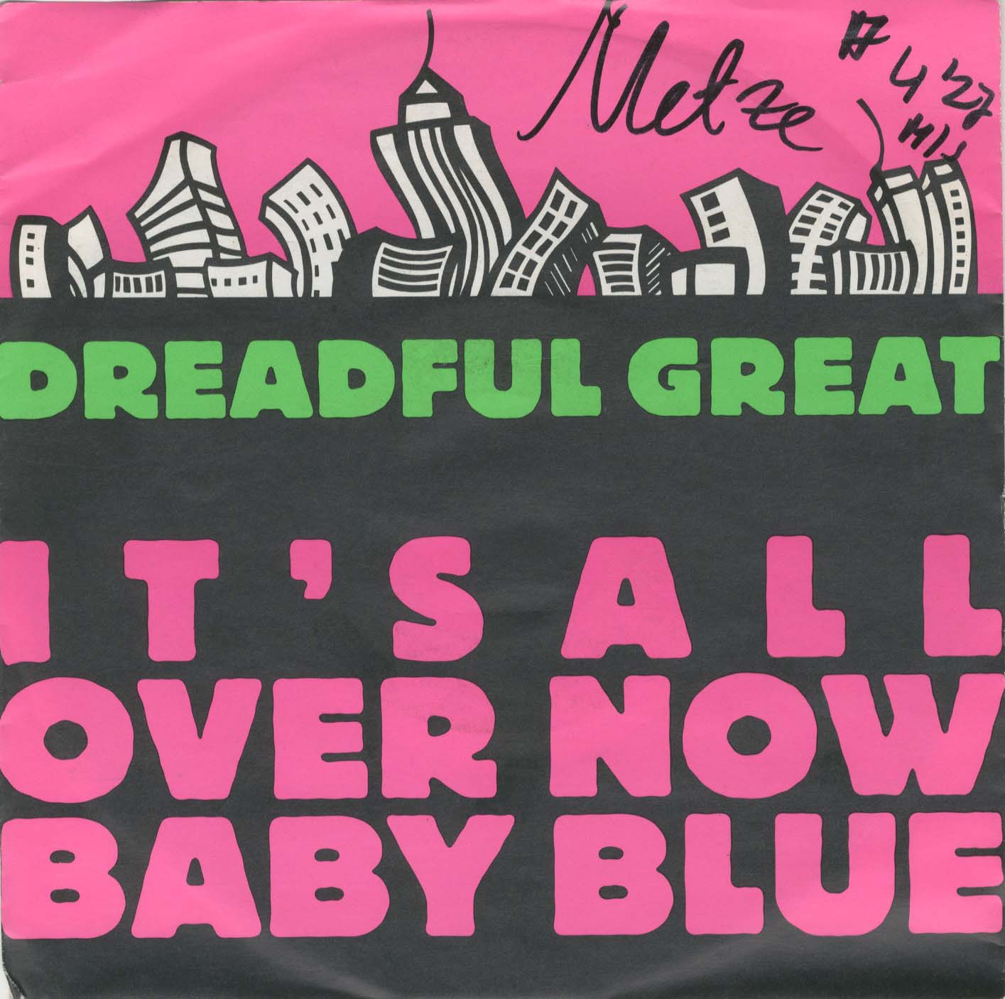 Albumcover Dreadful Great - Its All Over BNow Baby Blue (Radio Version) / You Know
