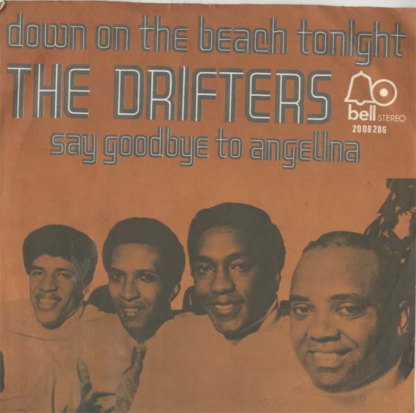 Albumcover The Drifters - Down On The Beach Tonight / Say Goodbye To Angelina