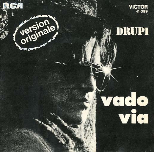 Albumcover Drupi - Vado Via / Segui Me (Sail Away)