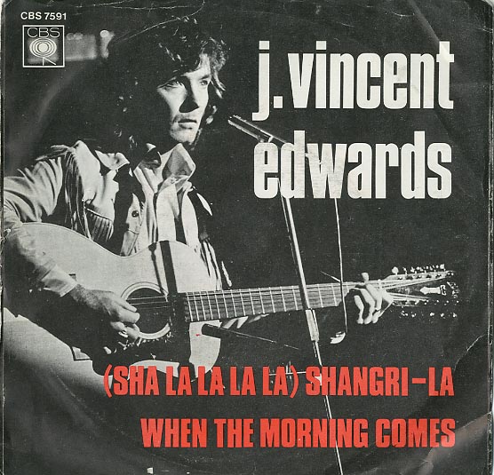 Albumcover J. Vincent Edwards - (Sha La La La La) Shangri-La / When The Morning Comes