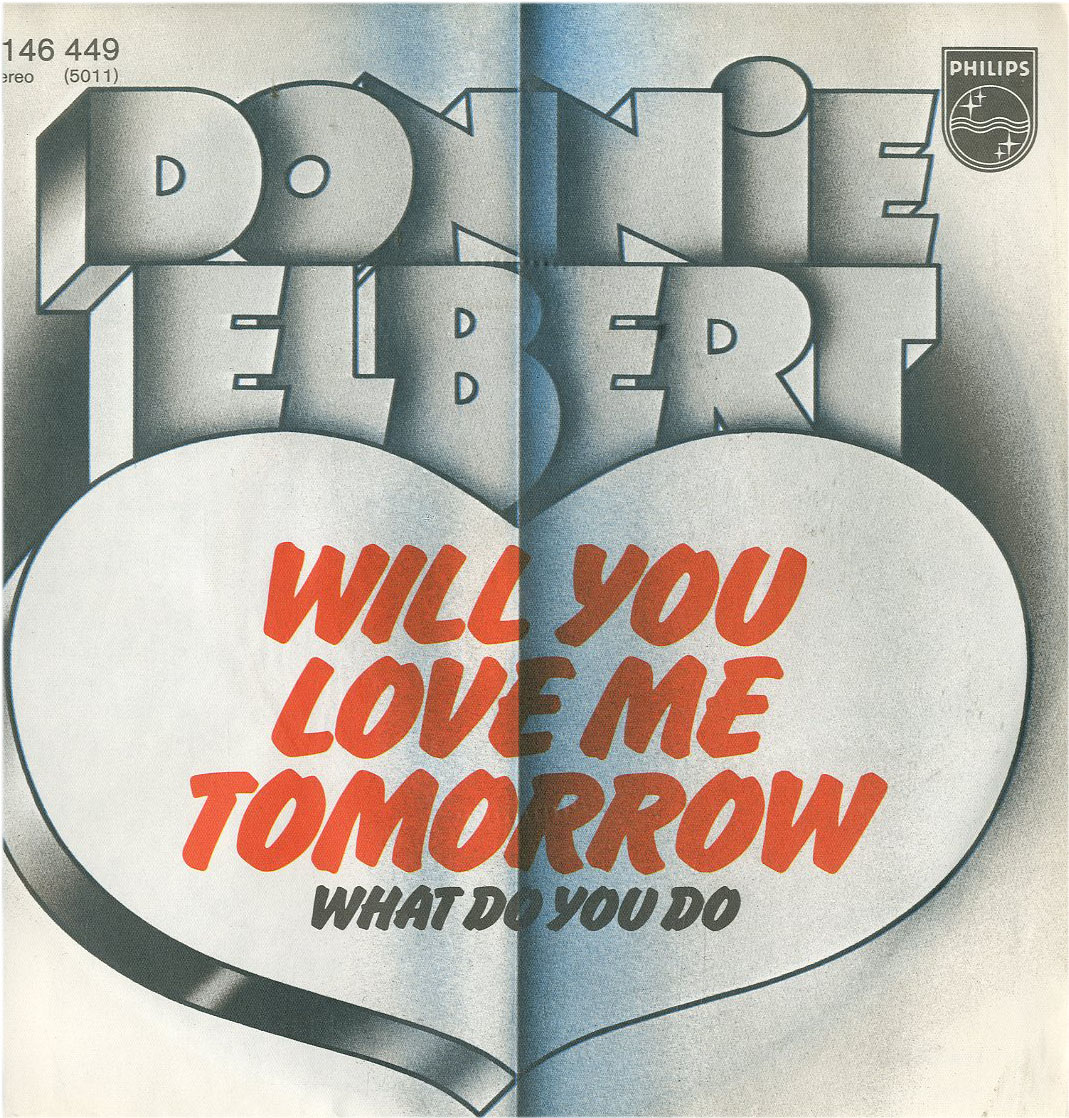 Albumcover Donnie Elbert - Will You Love Me Tomorrow / What Do You Do