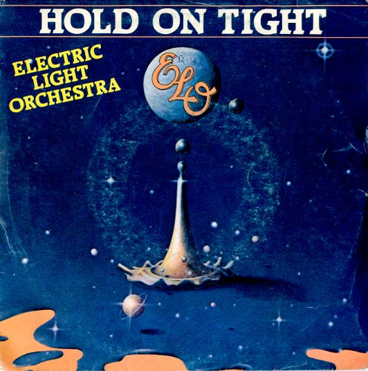 Albumcover Electric Light Orchestra (ELO) - Hold On Tight /  When Time Stood Still
