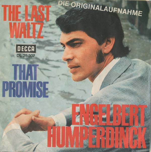 Albumcover Engelbert (Humperdinck) - The Last Waltz / That Promise