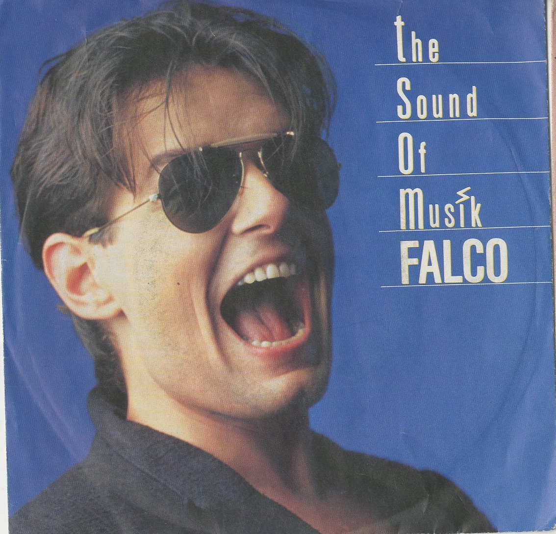 Albumcover Falco - The Sound Of Musik: The Single Edit / The Rock n Soul Edit