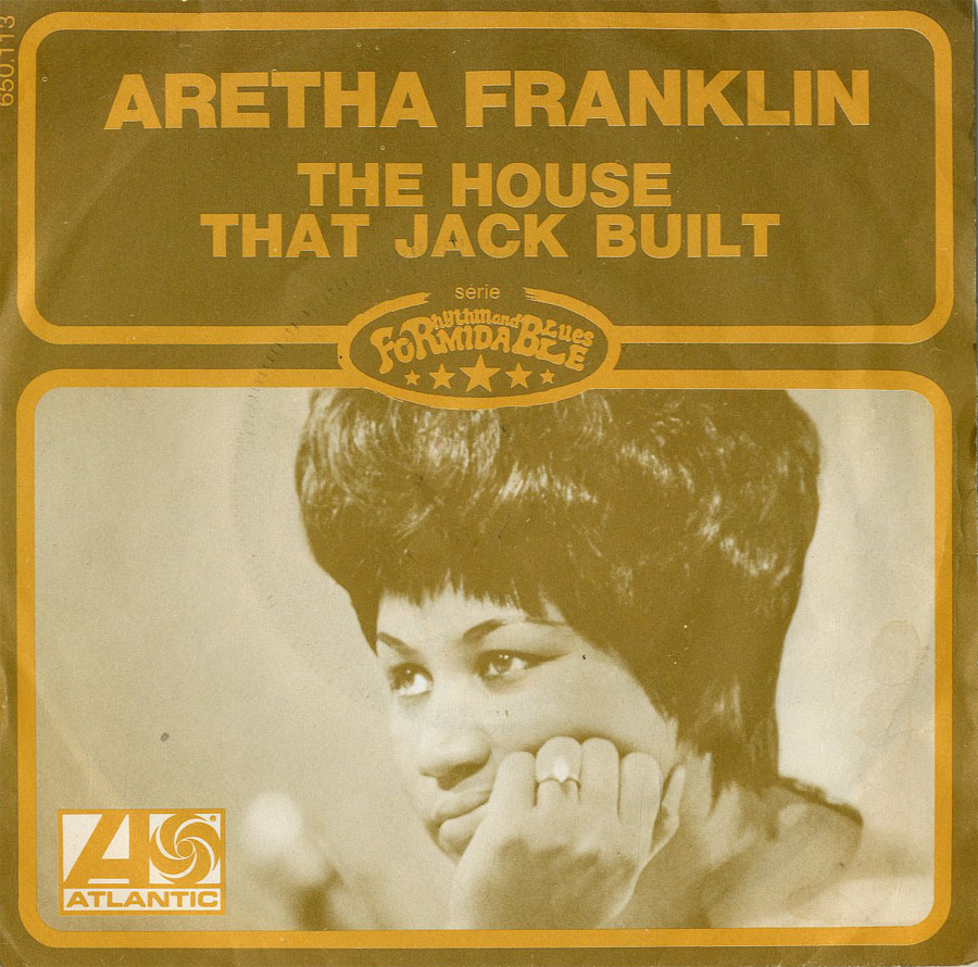 Albumcover Aretha Franklin - The House That Jack Built / I Say A Little Pryer