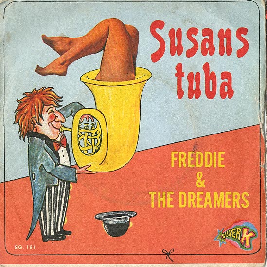 Albumcover Freddie & The Dreamers - Susan´s Tuba /She Needs Me