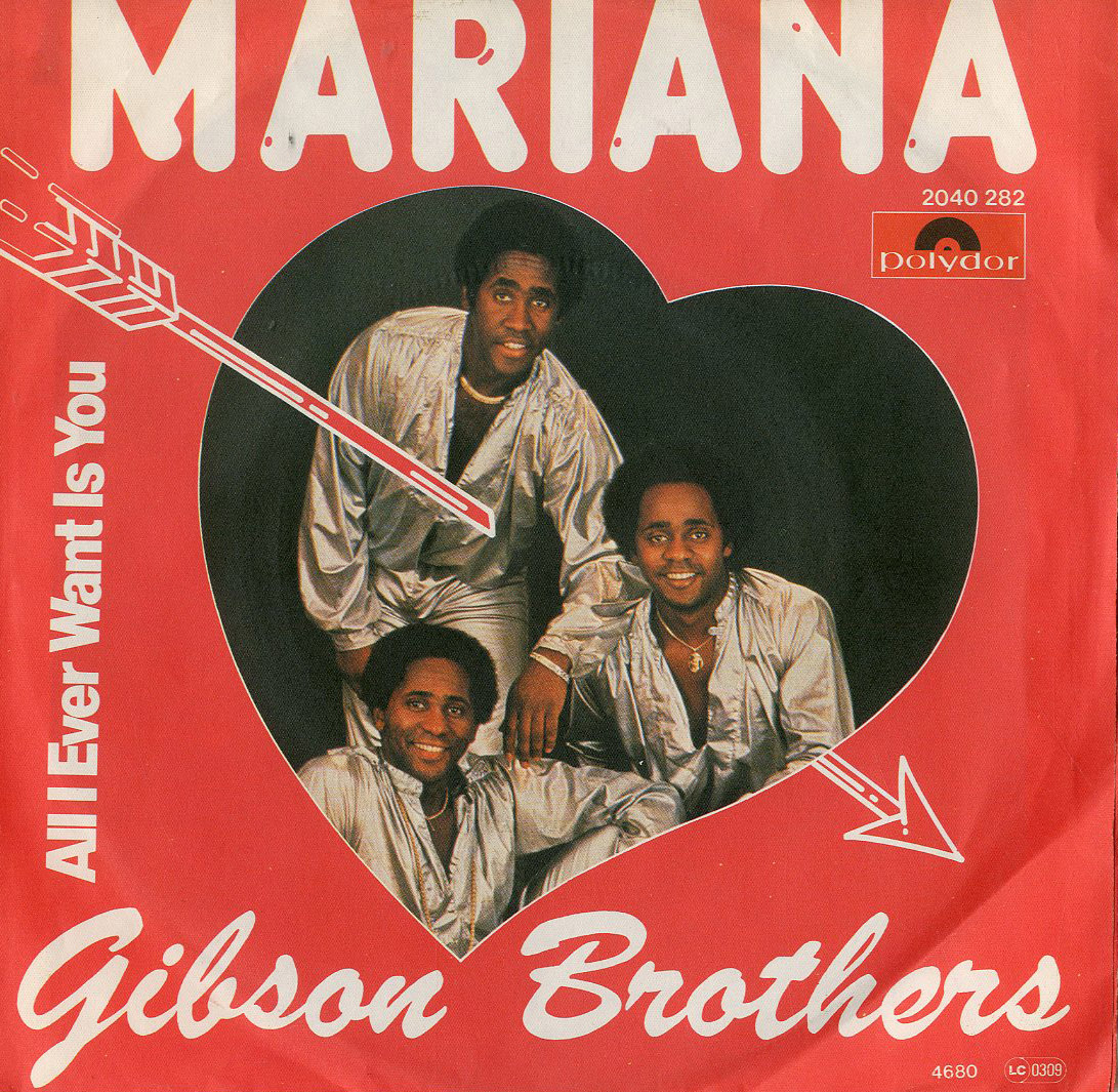 Albumcover Gibson Brothers - Mariana / All I Ever Want Is You  