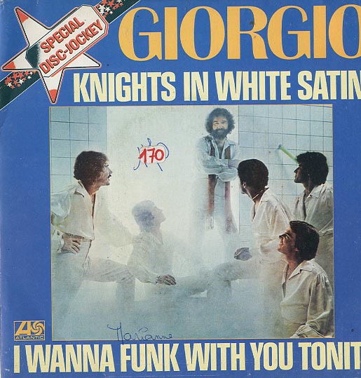 Albumcover Giorgio Moroder - Knights in White Satin / I Wanna Funk With You Tonight