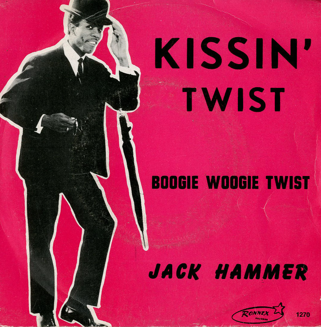 Albumcover Jack Hammer - Kissin Twist / Boogie Woogie Twist