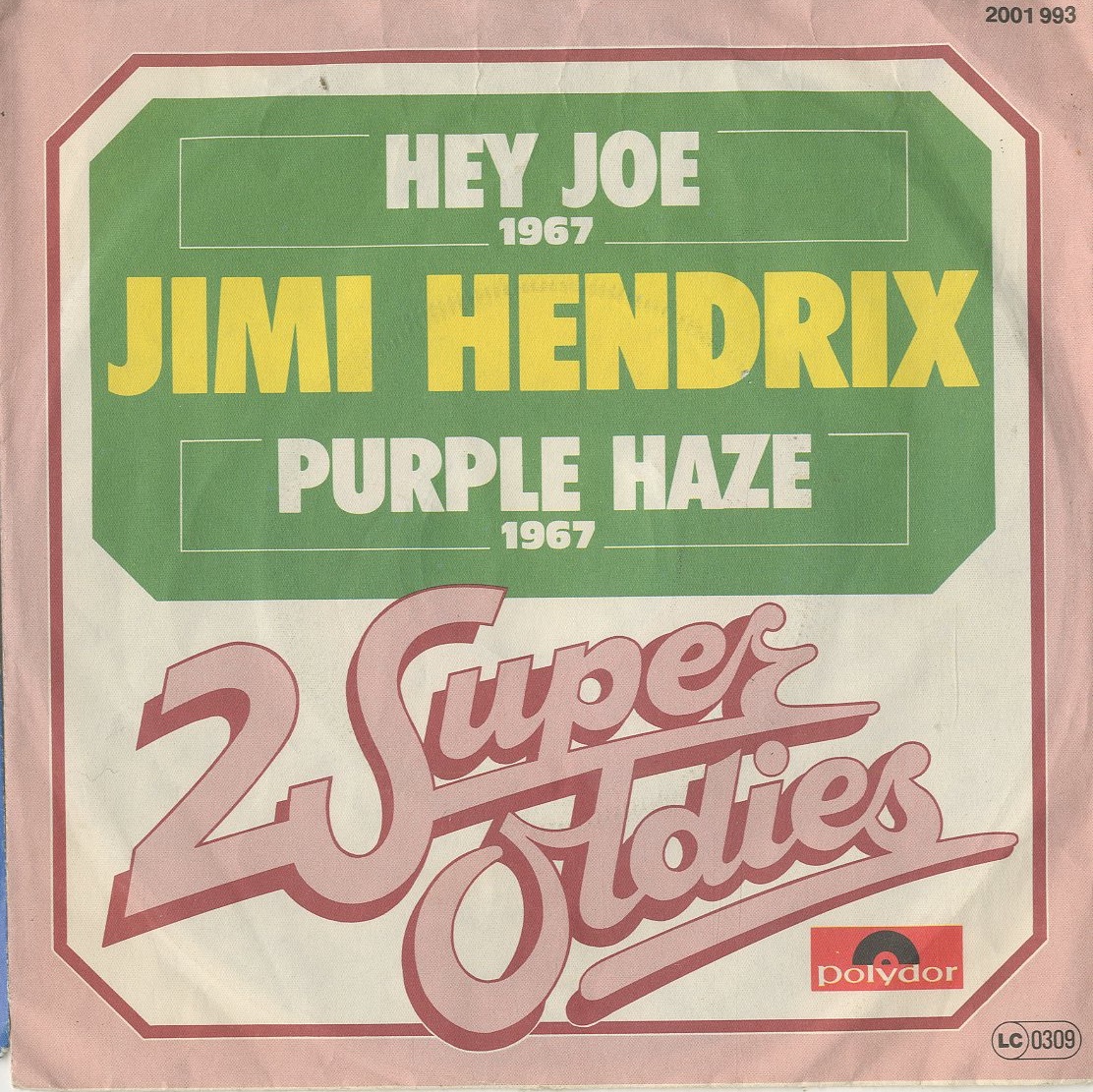 Albumcover Jimi Hendrix - Hey Joe (1967) / Purple Haze (1967) (Reihe 2 Super Oldies)