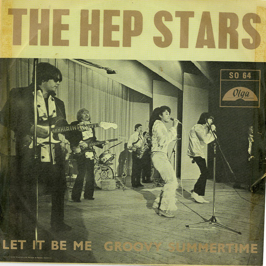 Albumcover Hep Stars - Let It Be Me / Groovy Summertime