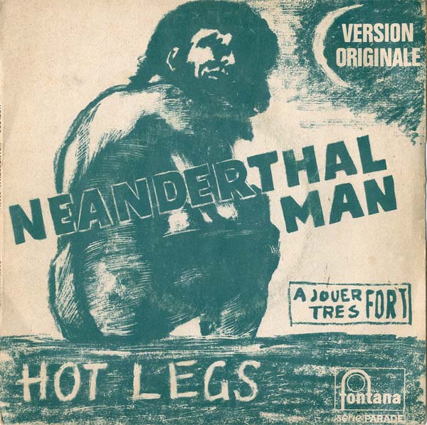 Albumcover The Hotlegs - Neanderthal Man /You Didn´t Like It