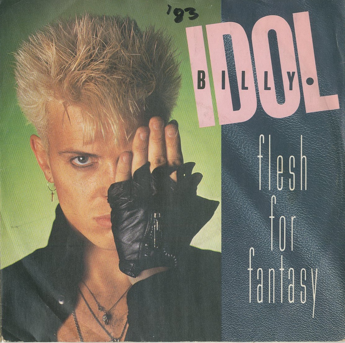 Albumcover Billy Idol - Flesh For Fantasy / Blue Highway