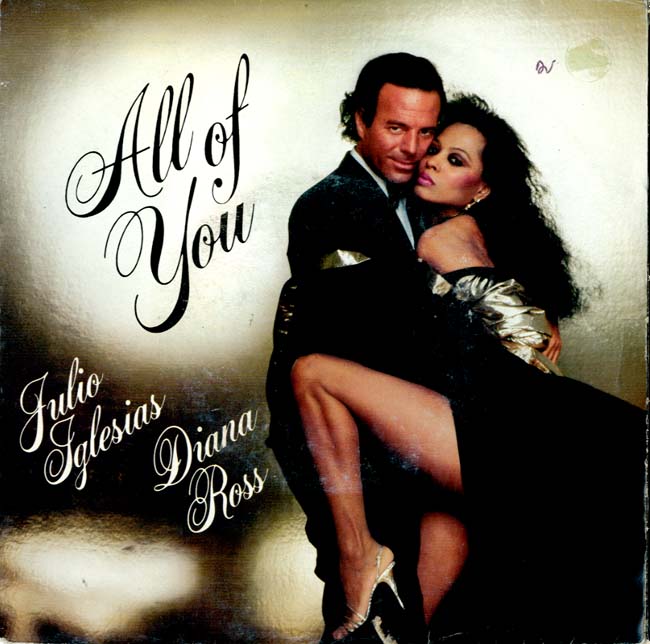 Albumcover Julio Iglesias - All Of You / The Last Time (mit Diana Ross)