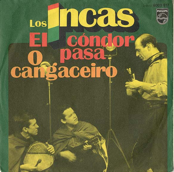 Albumcover Los Incas - El Condor Pasa / O Cangaceiro