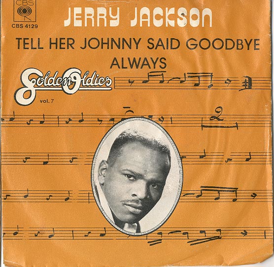 Albumcover Jerry Jackson - Tell Her Johnny Said Goodbye /Always