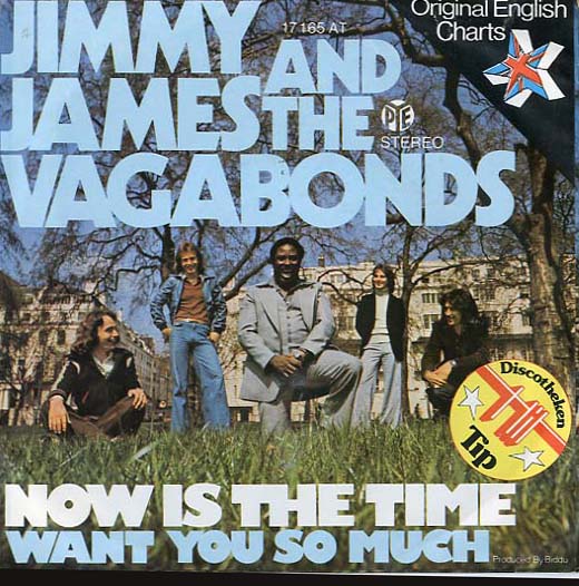 Albumcover Jimmy James & The Vagabonds - Now Is The Time // Want You So Much