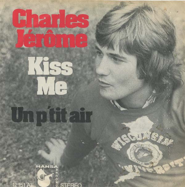 Albumcover C. Jerome - Kiss Me / Un petit air