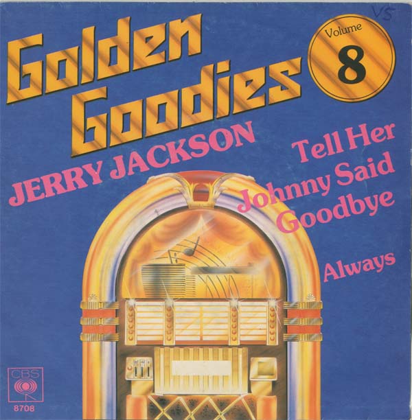 Albumcover Jerry Jackson - Tell Her Johnny Said Goodbye /Always